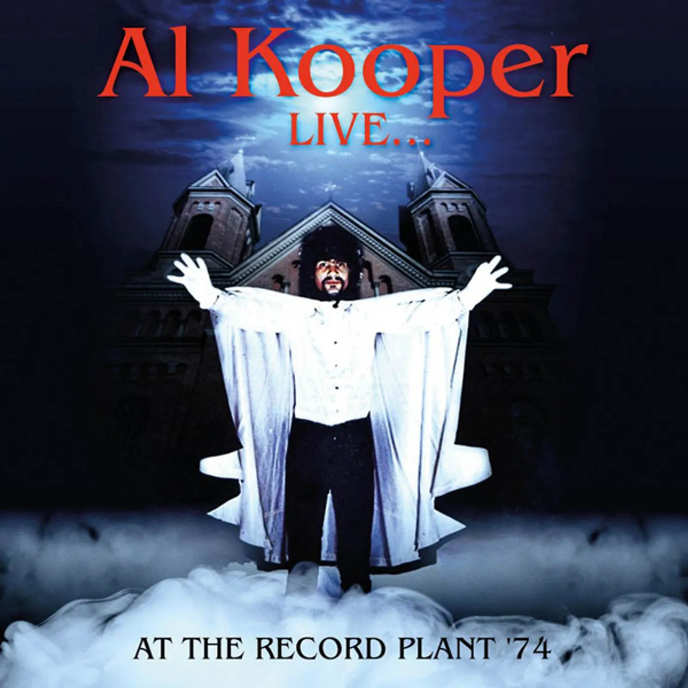 Al Kooper LIVE AT THE RECORD PLANT CD