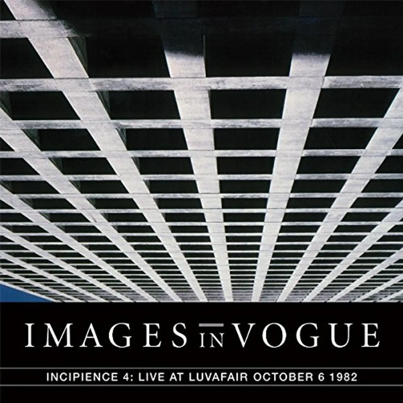 Images In Vogue LIVE AT LUVAFAIR OCTOBER 6TH, 1982 [BLUE VINYL] Vinyl Record