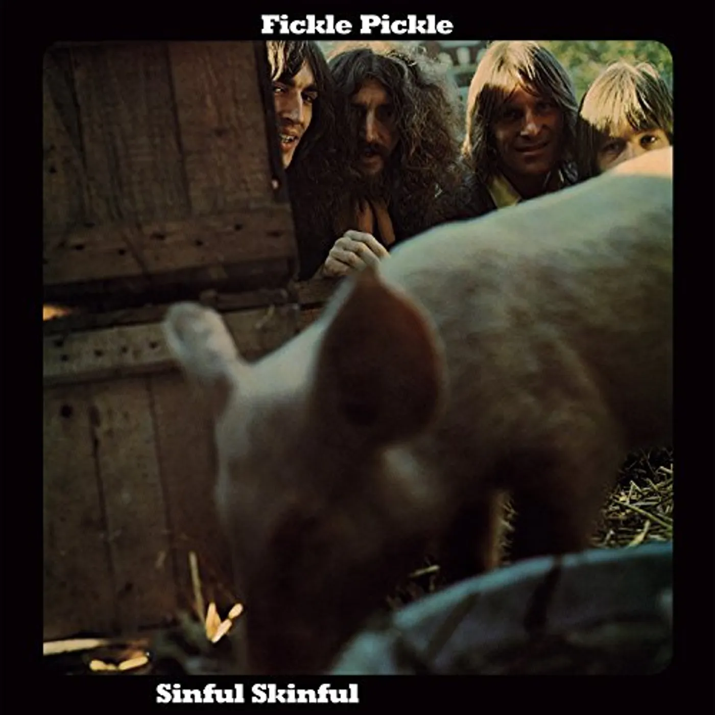 Fickle Pickle Sinful Skinful Vinyl Record