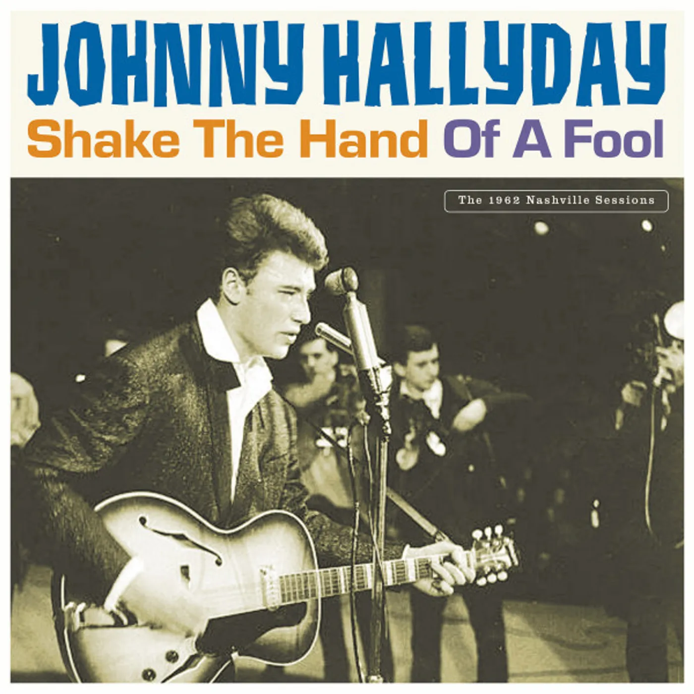 Johnny Hallyday SHAKE THE HAND OF A FOOL Vinyl Record