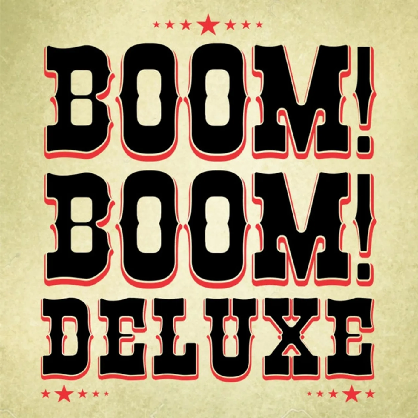 Boom! Boom! Deluxe Vinyl Record