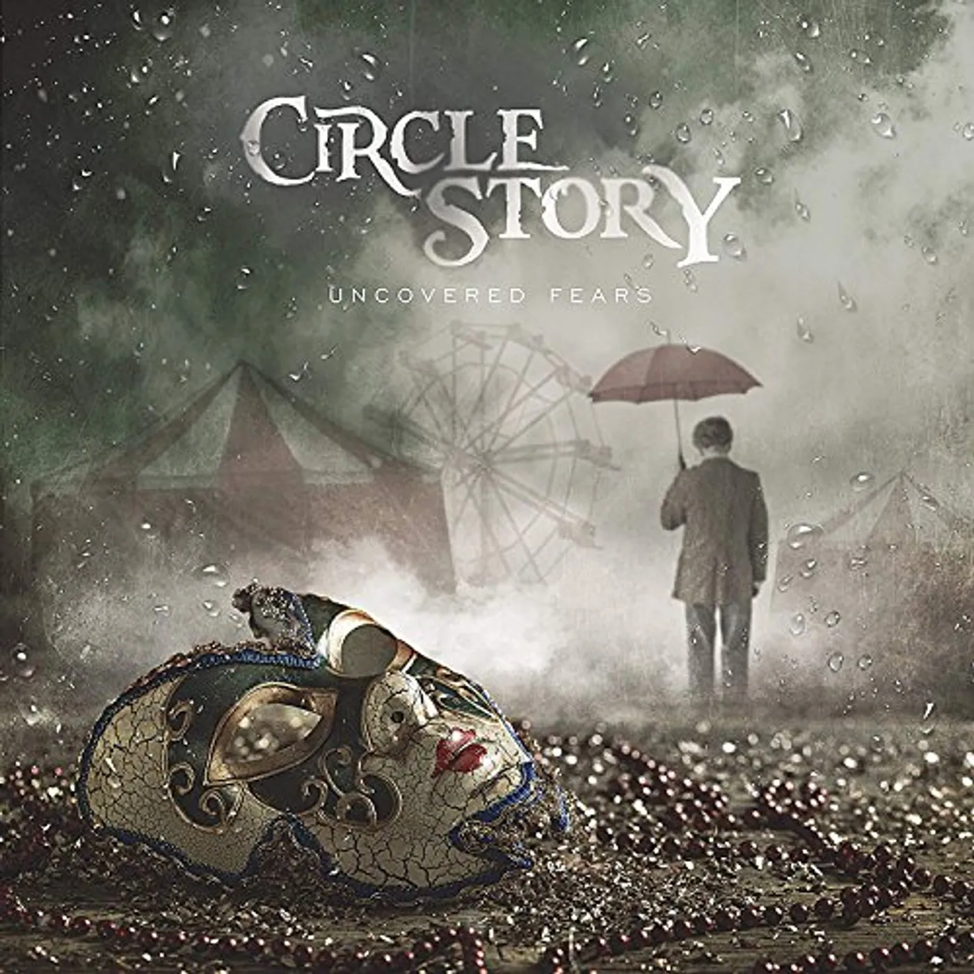 Circle Story UNCOVERED FEARS CD