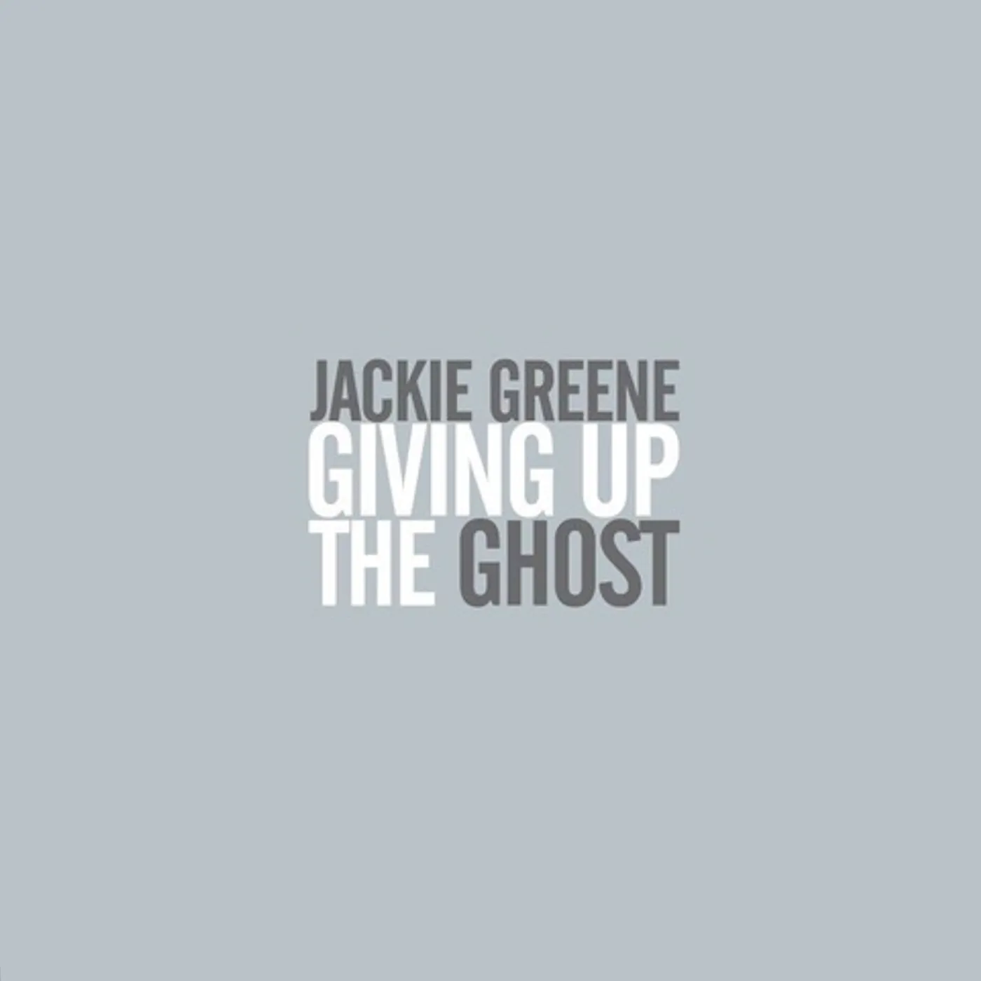 Jackie Greene GIVING UP THE GHOST CD