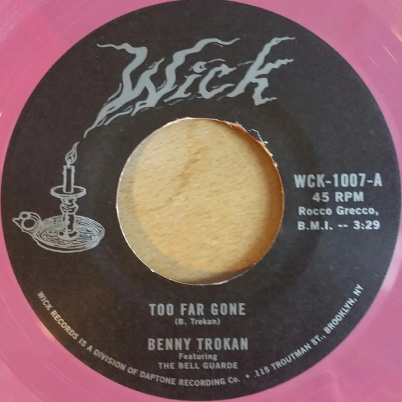 Benny Trokan TO FAR GONE / TURN BACK YOU FOOL Vinyl Record