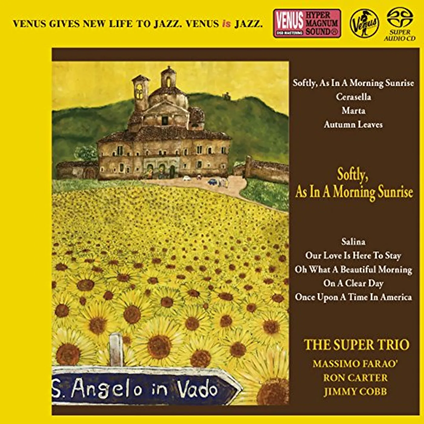 Super-Trio SOFTLY AS IN A MORNING SUNRISE Super Audio CD