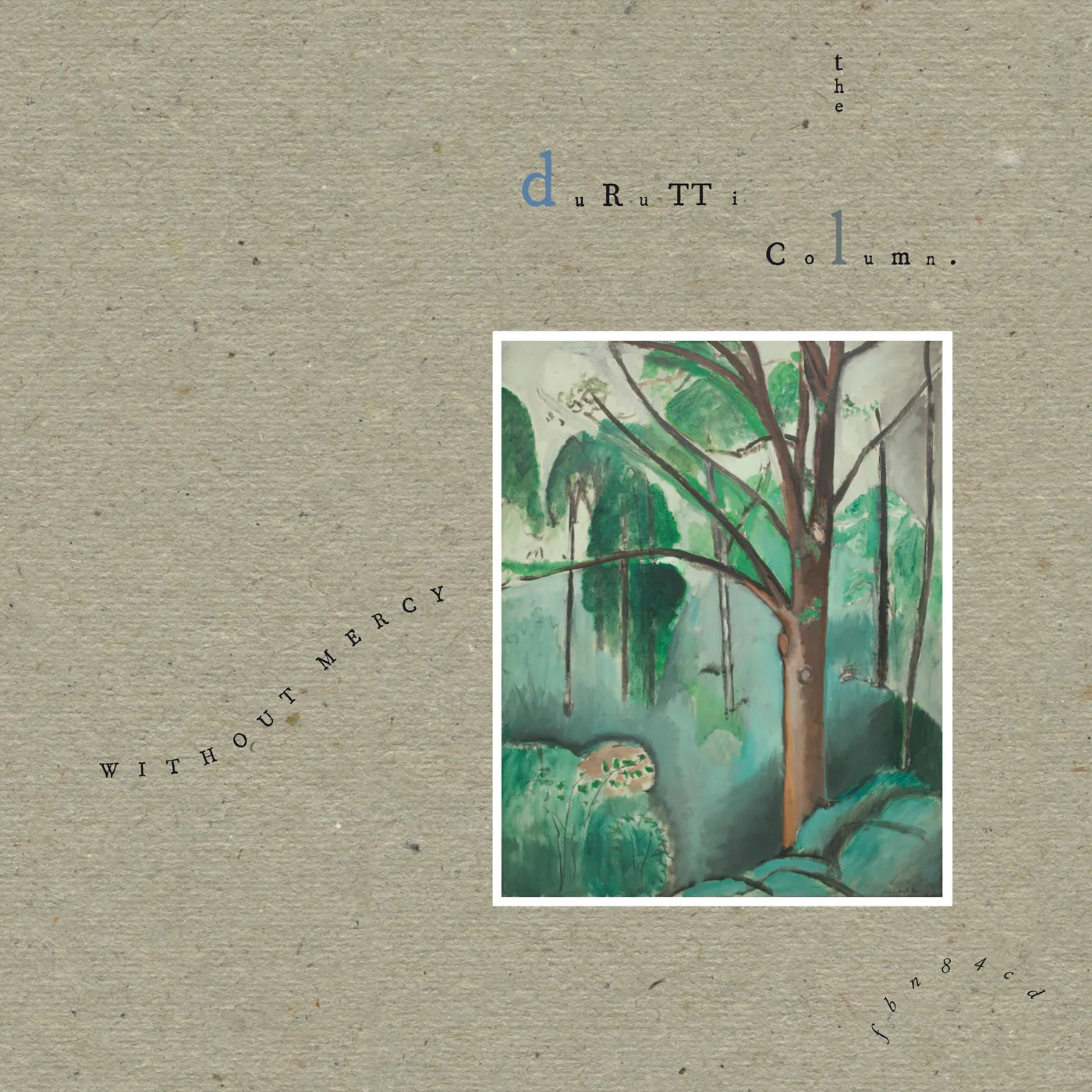 The Durutti Column Without Mercy Vinyl Record