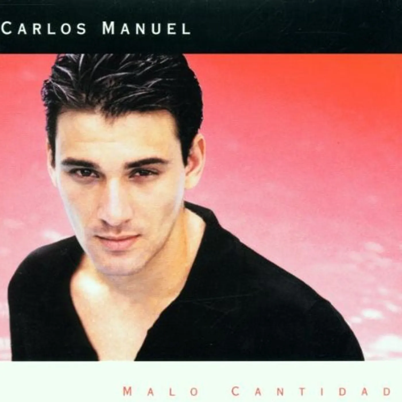 Carlos Manuel MALO CANTIDAD CD
