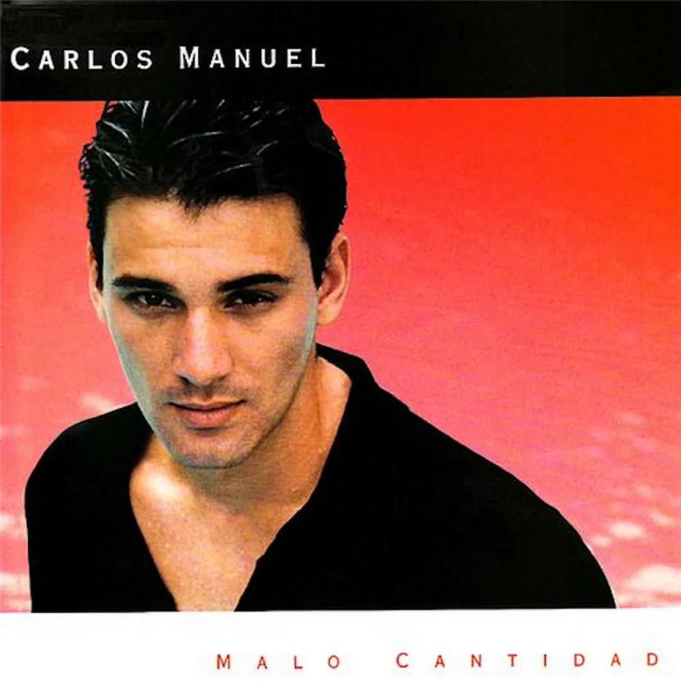Carlos Manuel MALO CANTIDAD CD