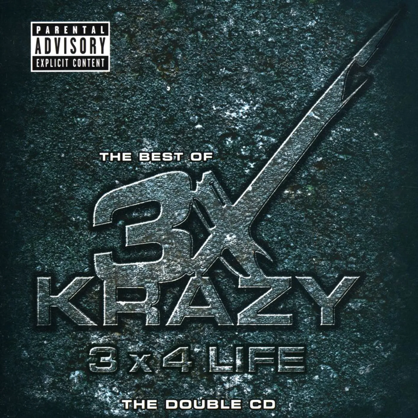 3X Krazy 3 X 4 LIFE: BEST OF CD