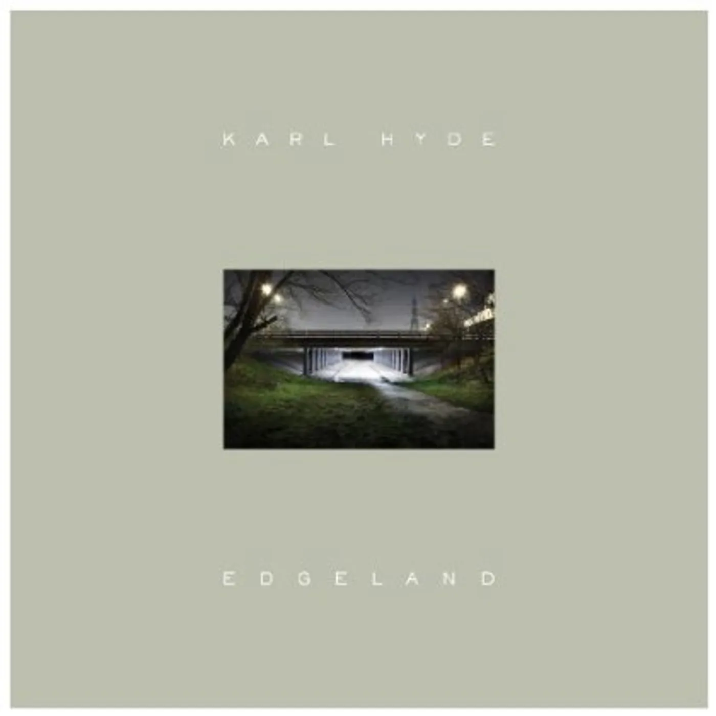Karl Hyde EDGELAND CD