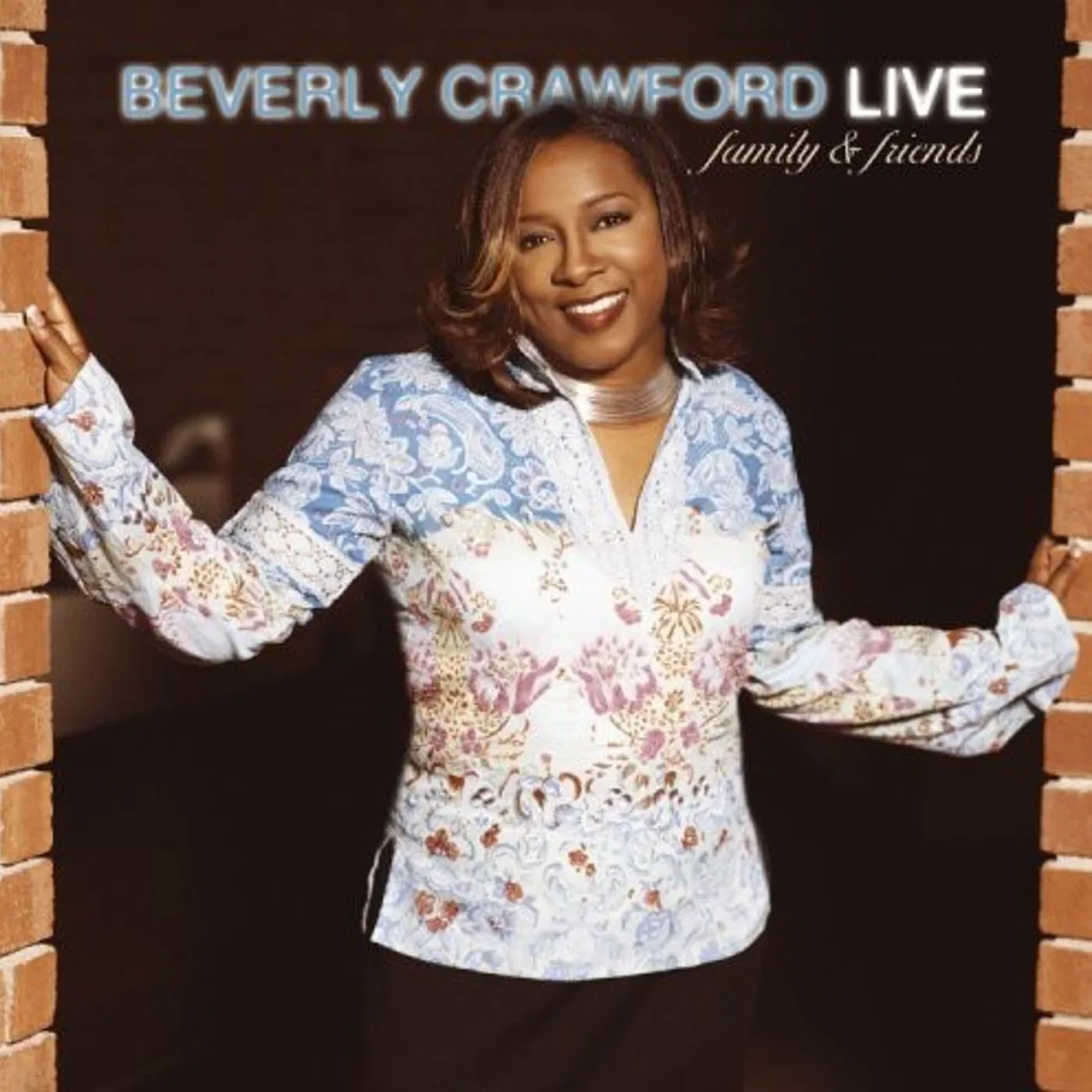 Beverly Crawford LIVE FAMILY & FRIENDS CD