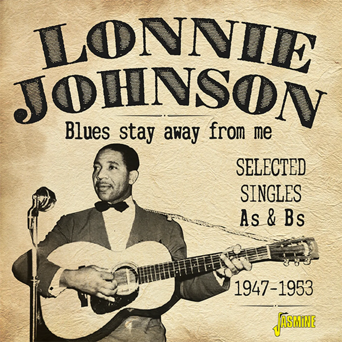 Lonnie Johnson BLUES STAY AWAY FROM ME: SELECTED SINGLES AS & BS CD