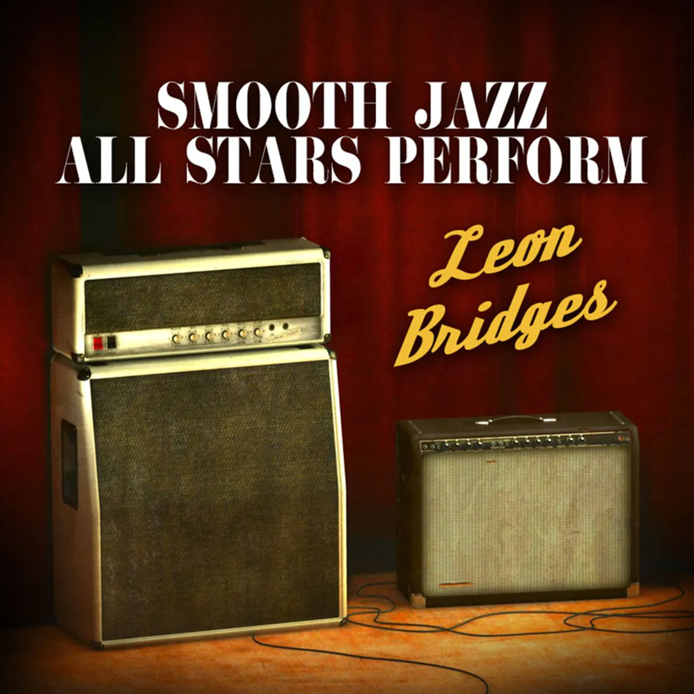 Smooth Jazz All Stars PERFORM LEON BRIDGES CD