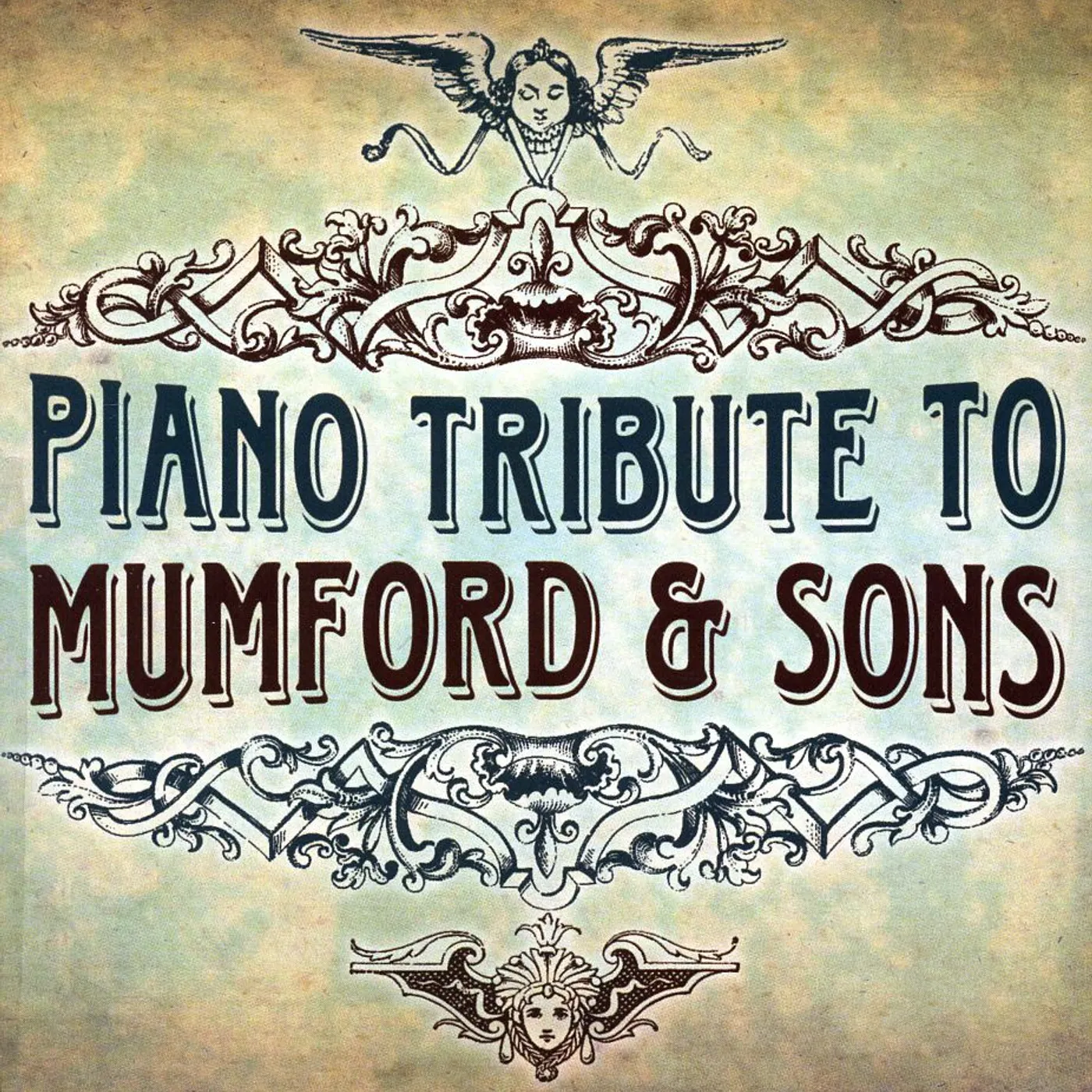 Piano Tribute Players PIANO TRIBUTE TO MUMFORD & SONS CD
