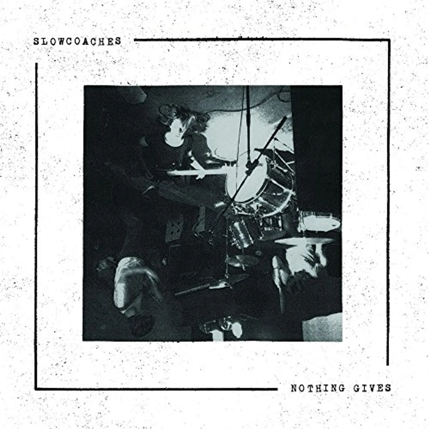 Slowcoaches Nothing Gives Vinyl Record