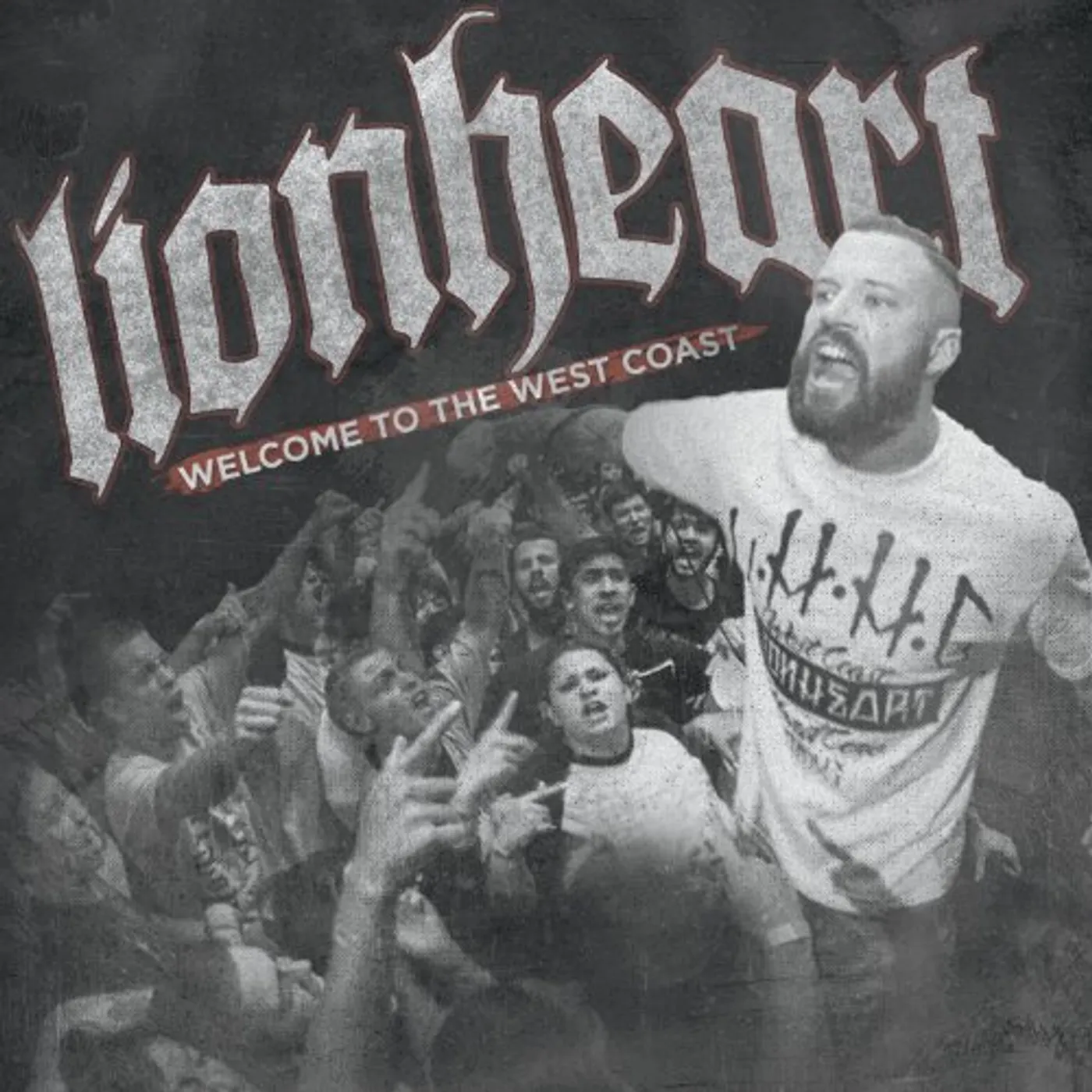 Lionheart WELCOME TO THE WEST COAST CD