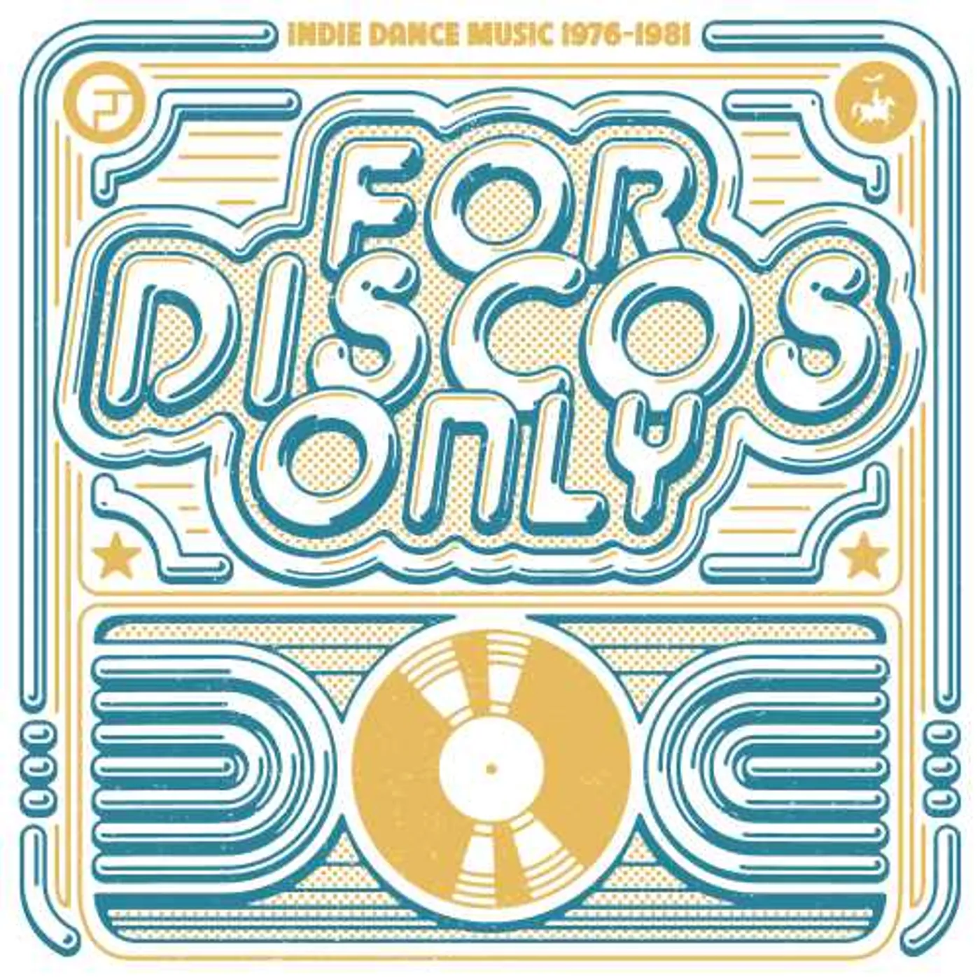 FOR DISCO ONLY: INDIE DANCE MUSIC FROM / VARIOUS CD