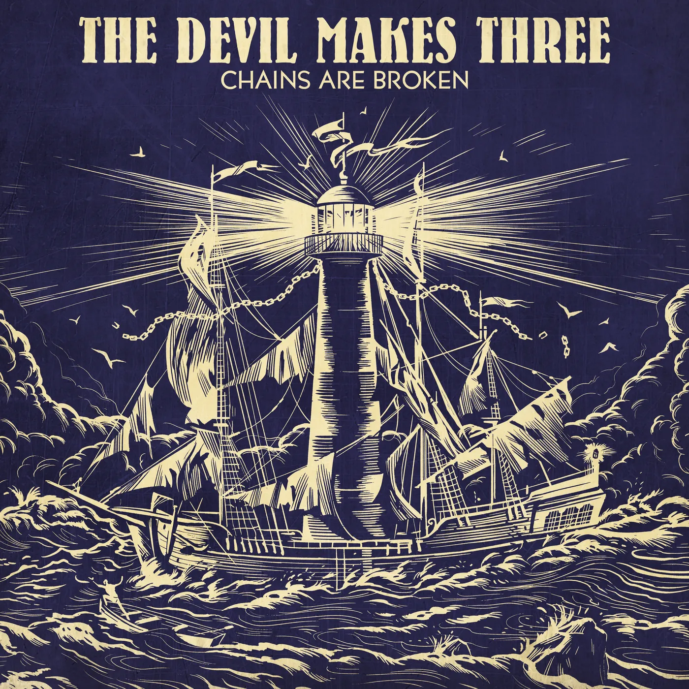 The Devil Makes Three CHAINS ARE BROKEN CD