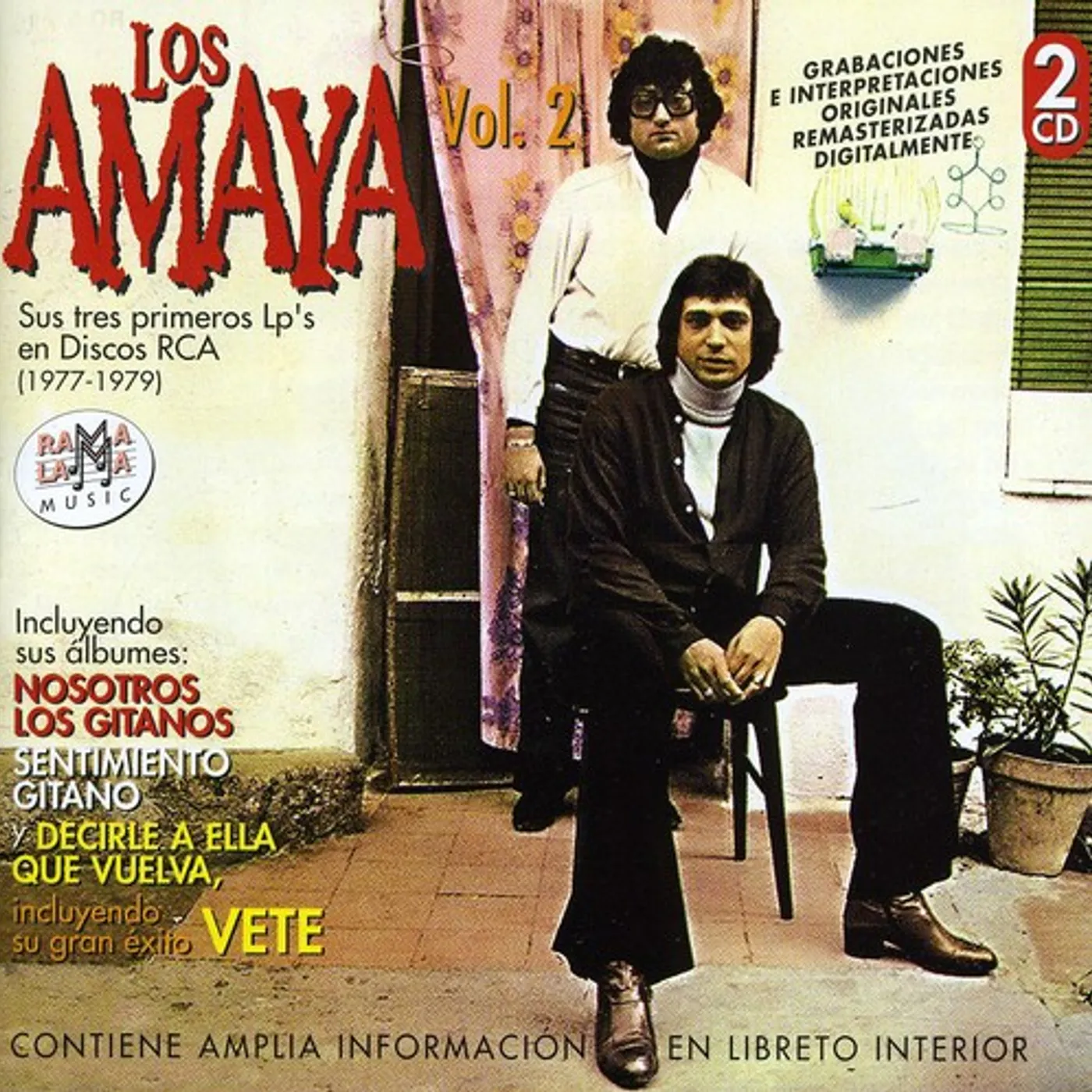 Los Amaya SUS TRES PRIMEROS LP'S EN DISCOS RCA (1977-1979) CD