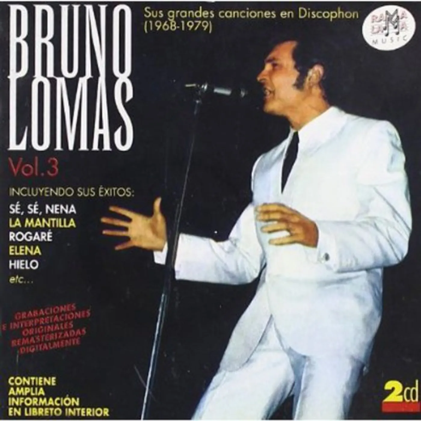 Bruno Lomas SUS GRANDES GRABACIONES EN DISCOPHON VOL 3 CD