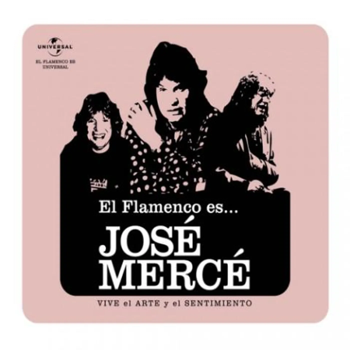EL FLAMENCO ES JOSE MERCE CD