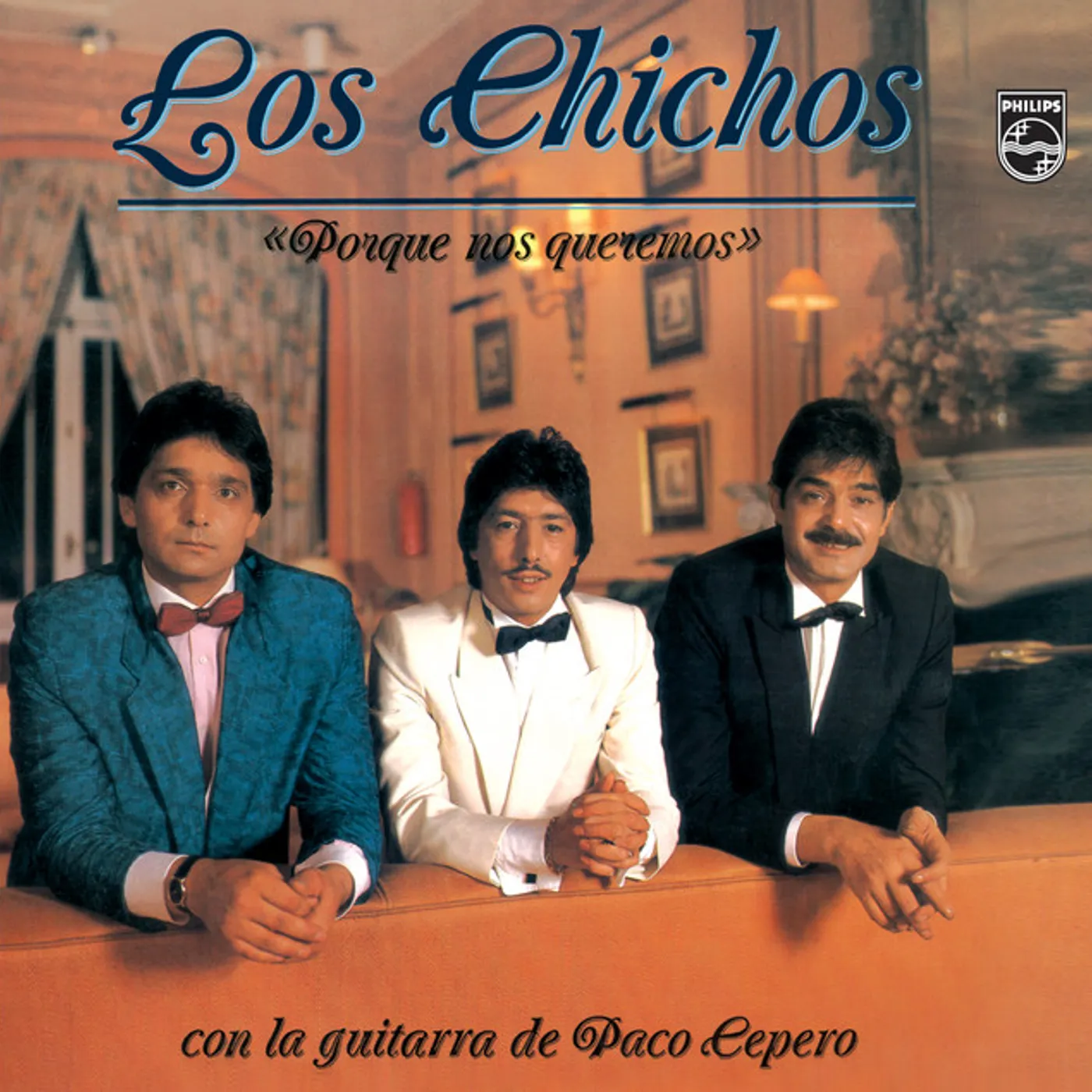 Los Chichos PORQUE NOS QUEREMOS CD