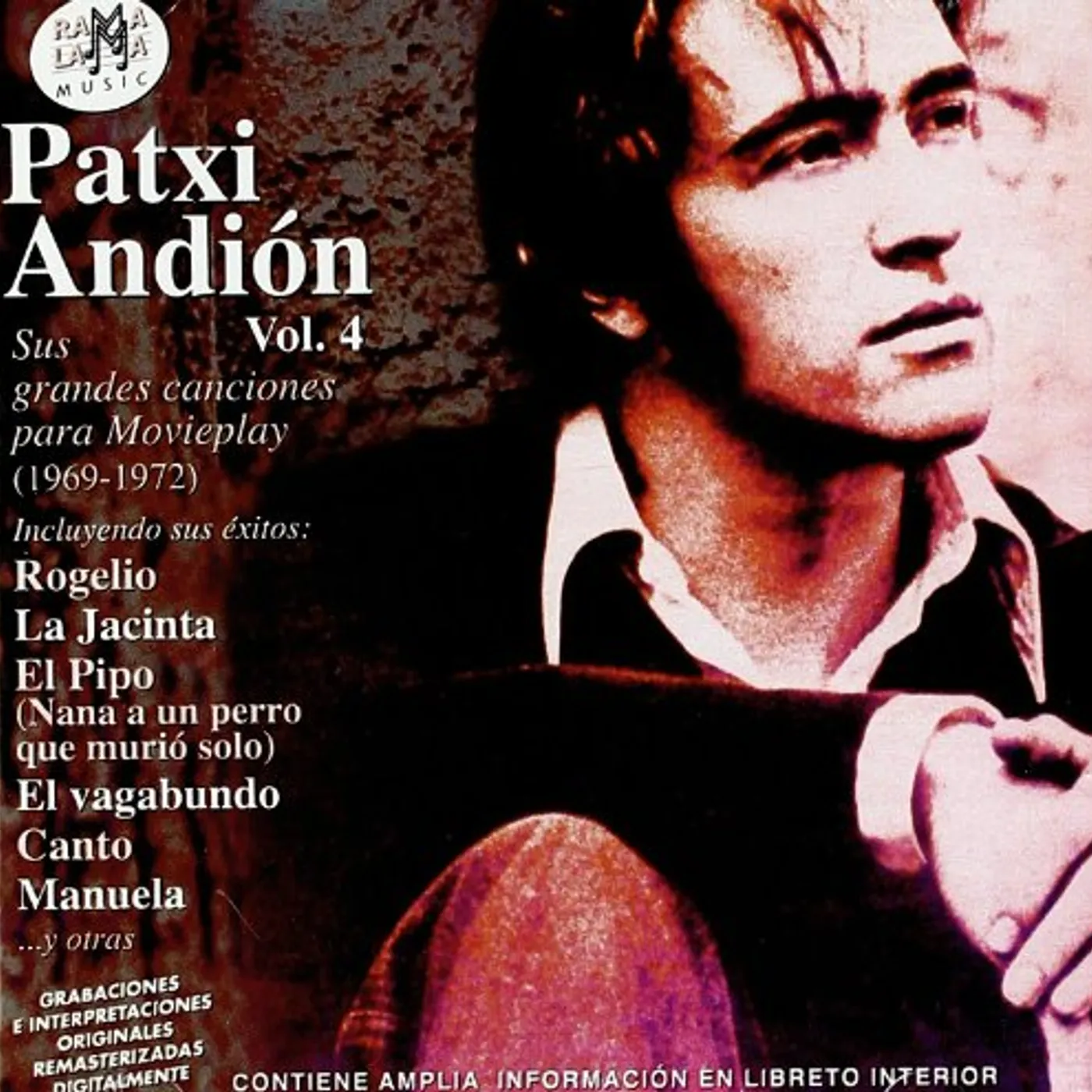 Patxi Andion VOL 4: SUS GRANDES CANCIONES PARA MOVIEPLAY CD