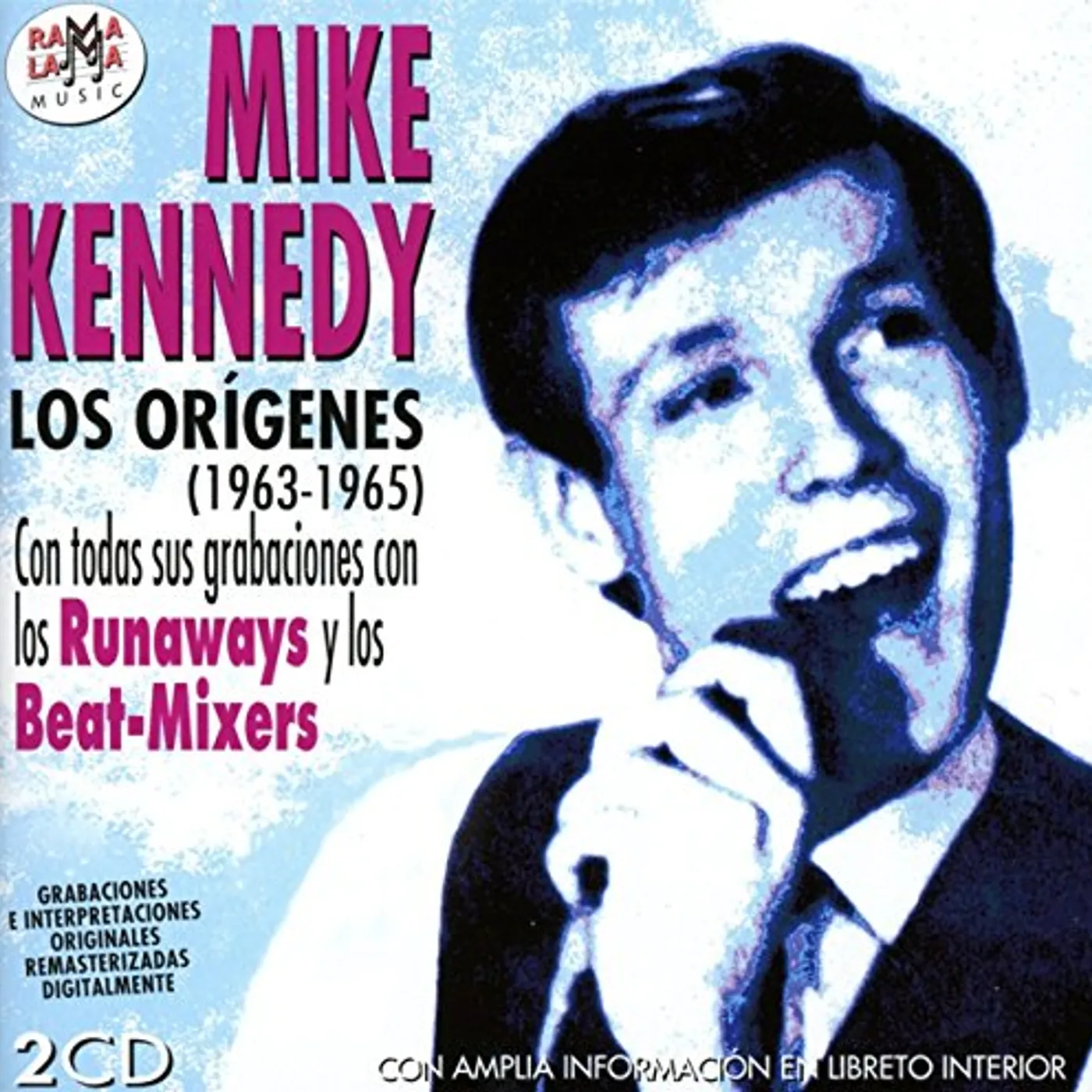 Mike Kennedy LOS ORIGENES 1963-1965 CD