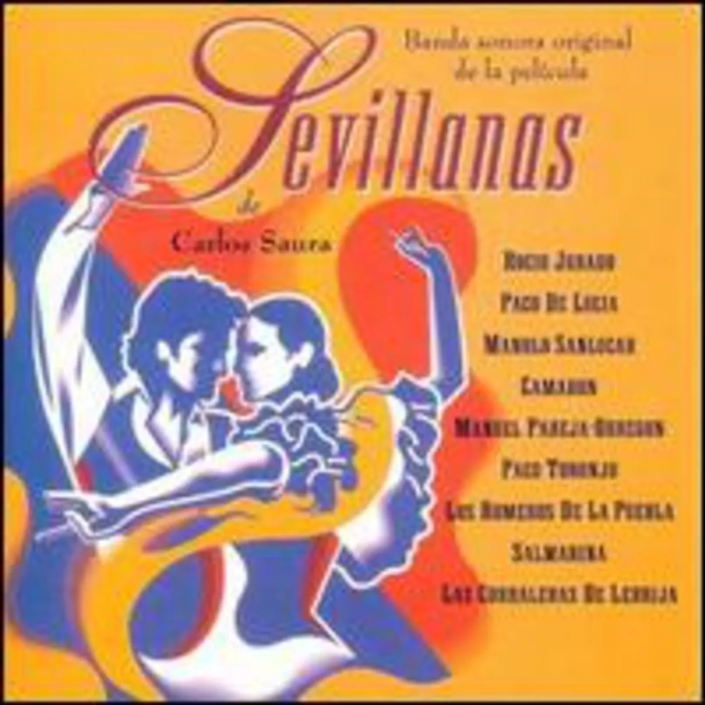 SEVILLANAS DE CARLOS SAURA / VARIOUS CD
