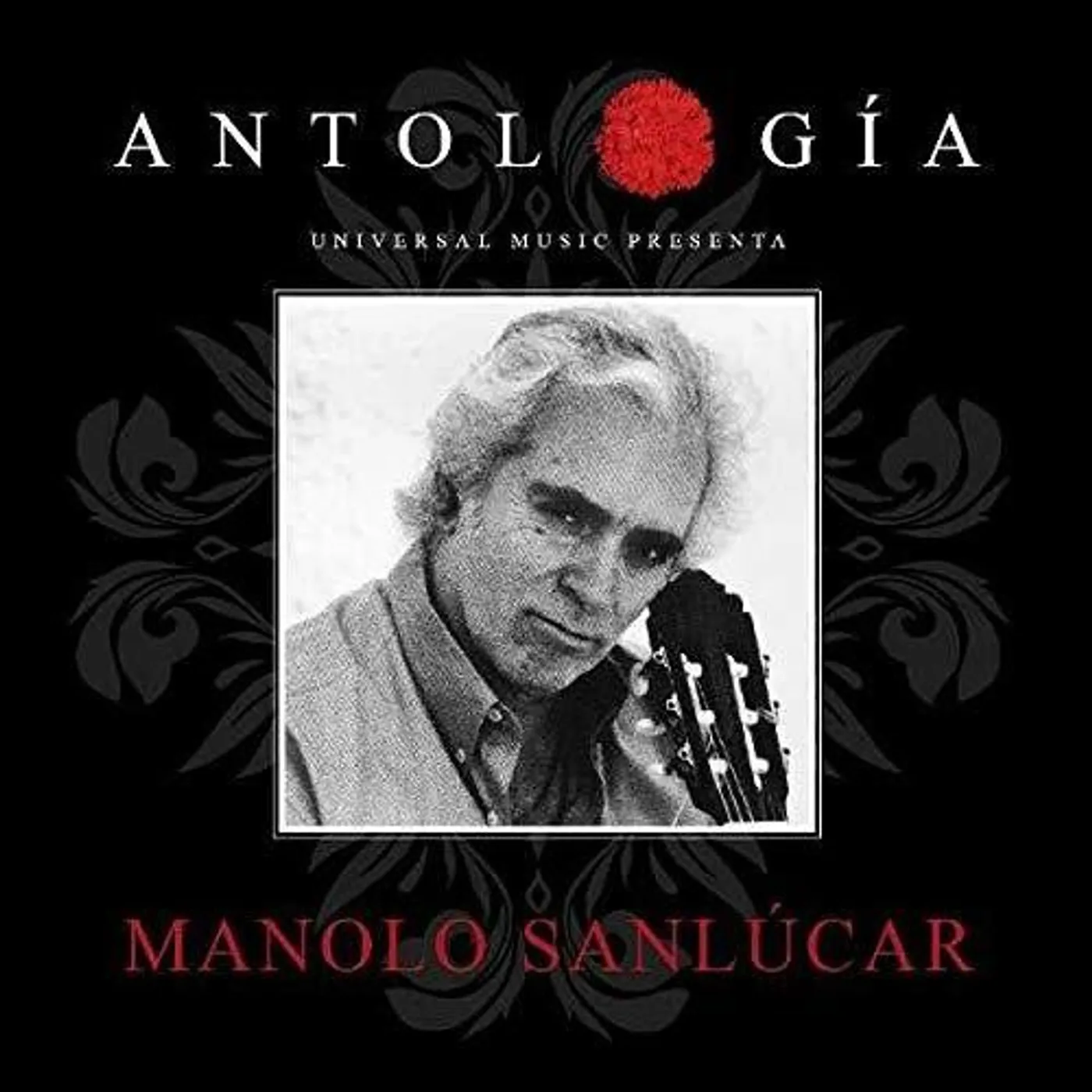 Manolo Sanlucar ANTOLOGIA 2015 CD