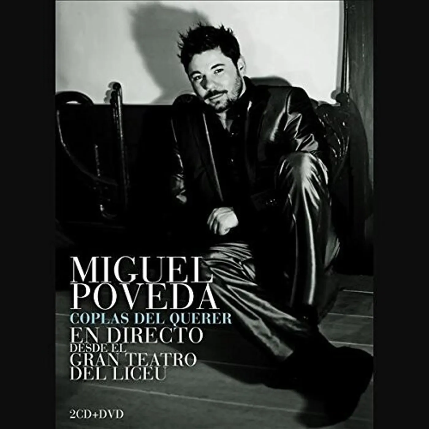 Miguel Poveda COPLAS DEL QUERER LICEU CD