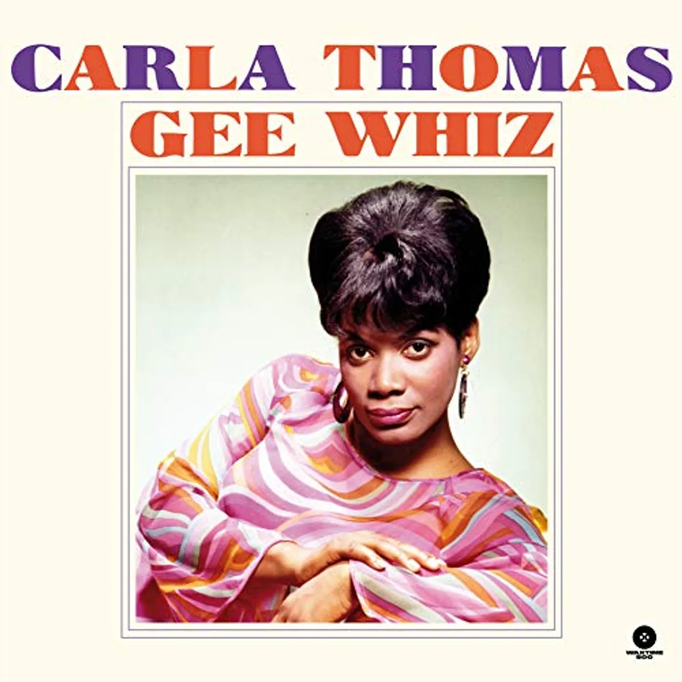 Carla Thomas GEE WHIZ (BONUS TRACKS) Vinyl Record - Limited Edition, 180 Gram Pressing, Collector's Edition, Remastered