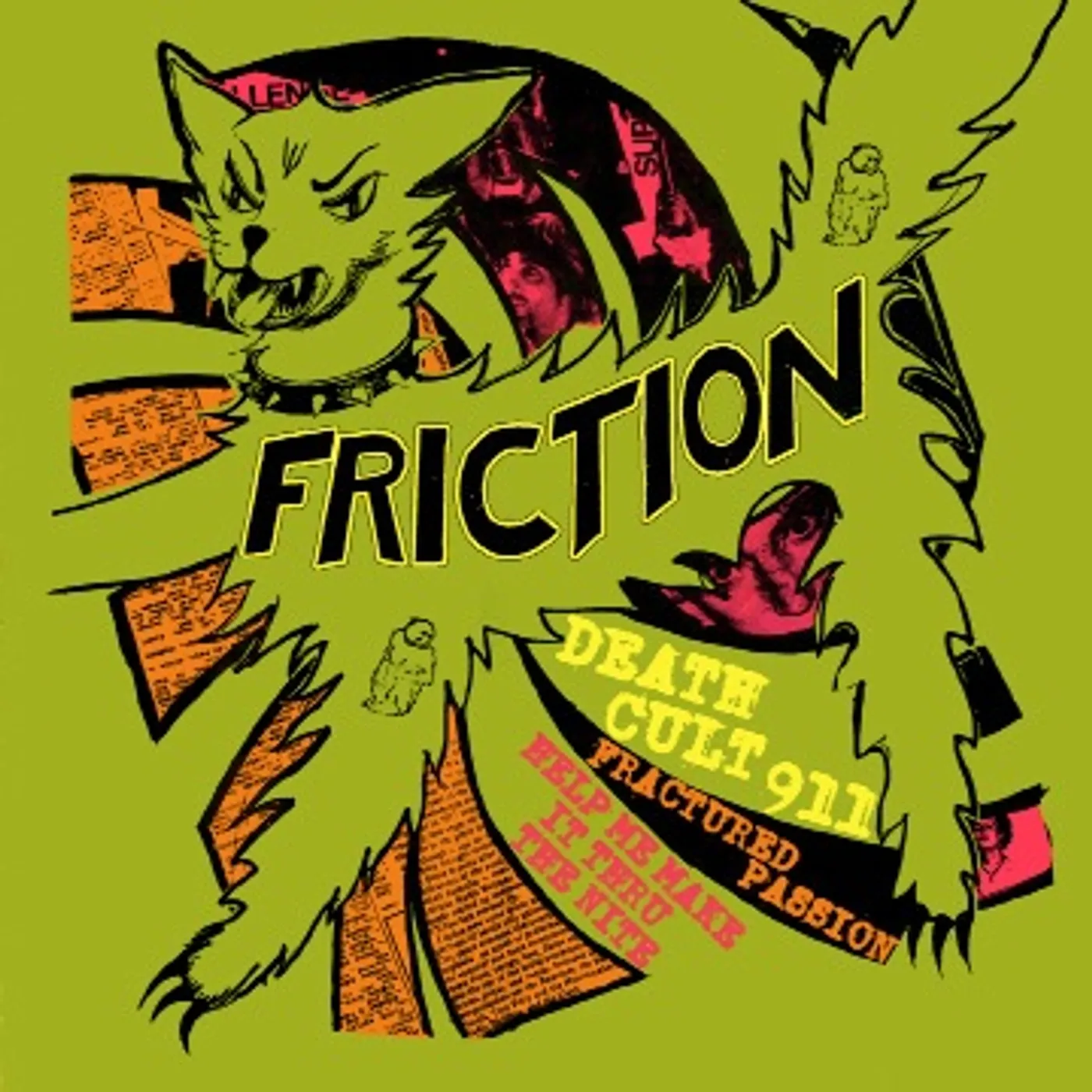Friction DEATH CULT 911 / FRACTURED PASSION / HELP ME MAKE Vinyl Record