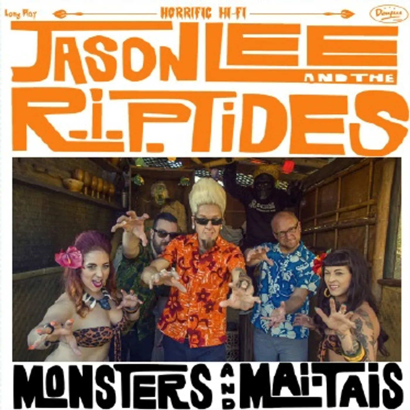 Jason Lee and the R.I.P. Tides Monsters and Mai Tais Vinyl Record