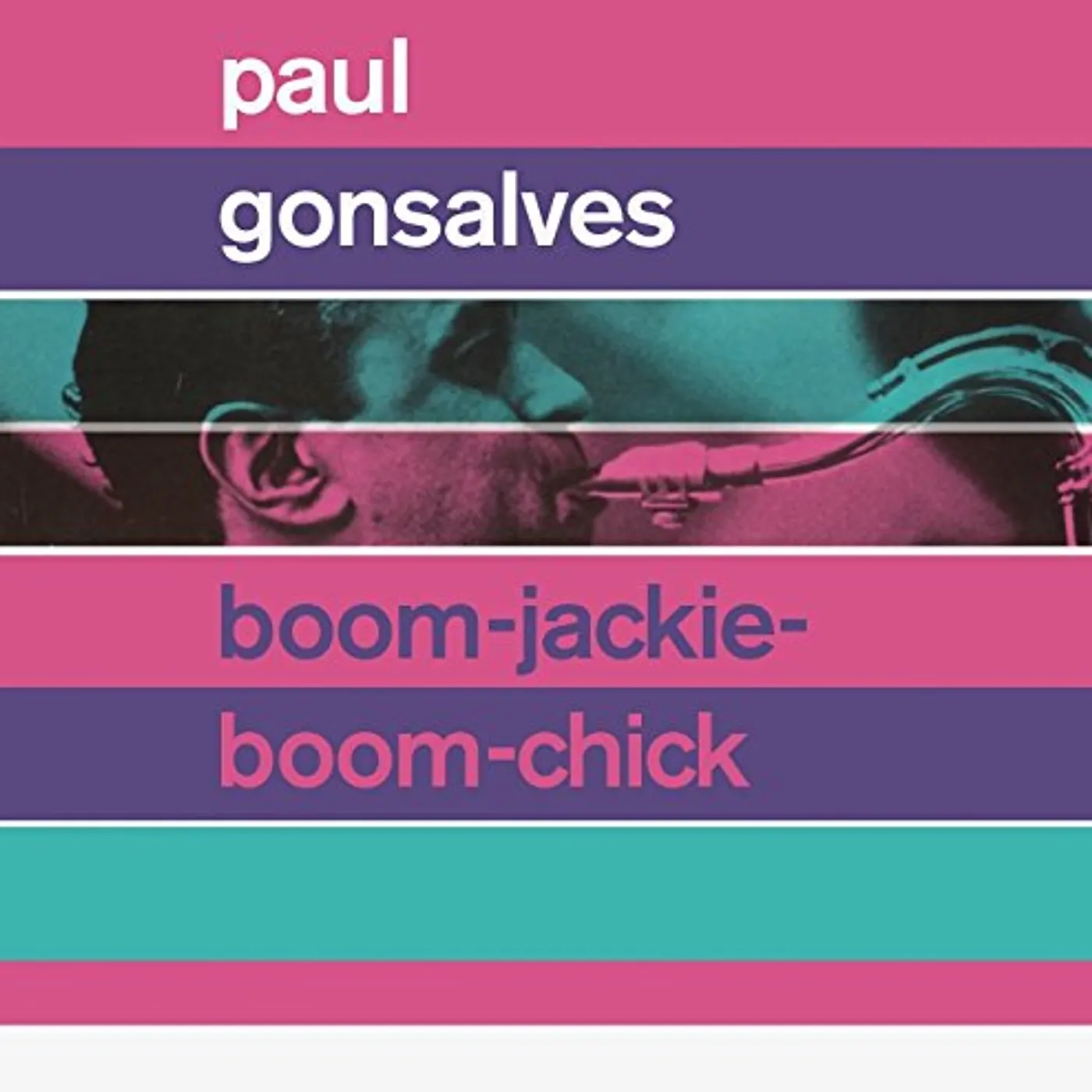 Paul Gonsalves BOOM-JACKIE-BOOM-CHICK / GETTIN TOGETHER CD