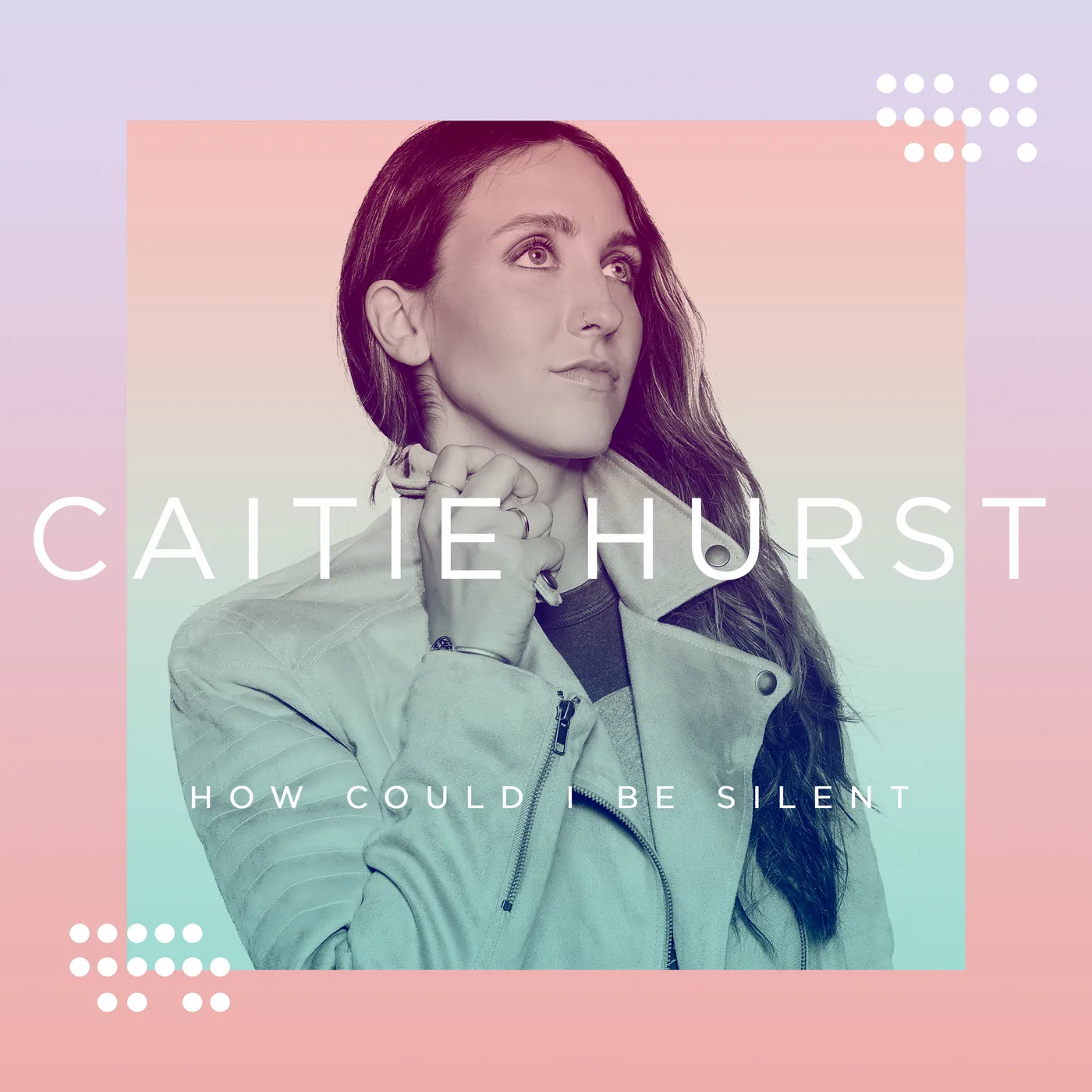 Caitie Hurst HOW COULD I BE SILENT CD