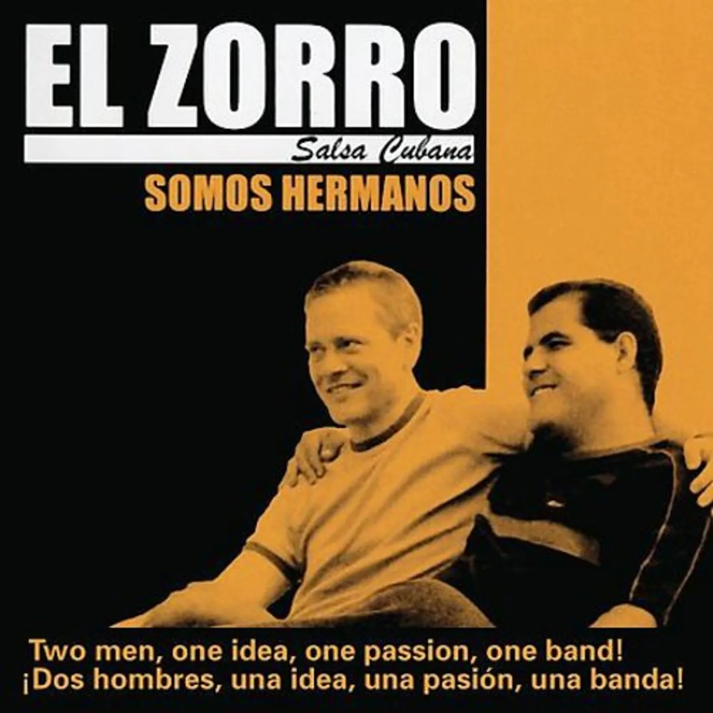El Zorro SOMOS HERMANOS CD