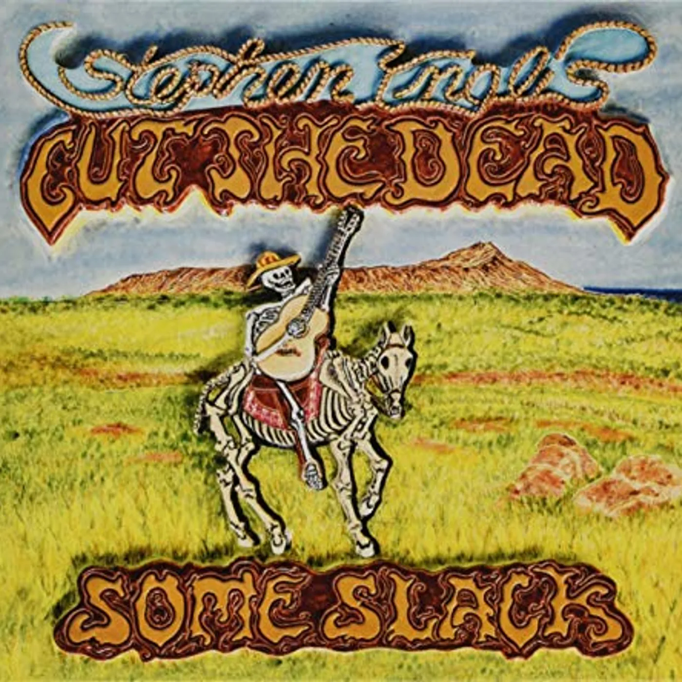 Stephen Inglis Cut the Dead Some Slack CD