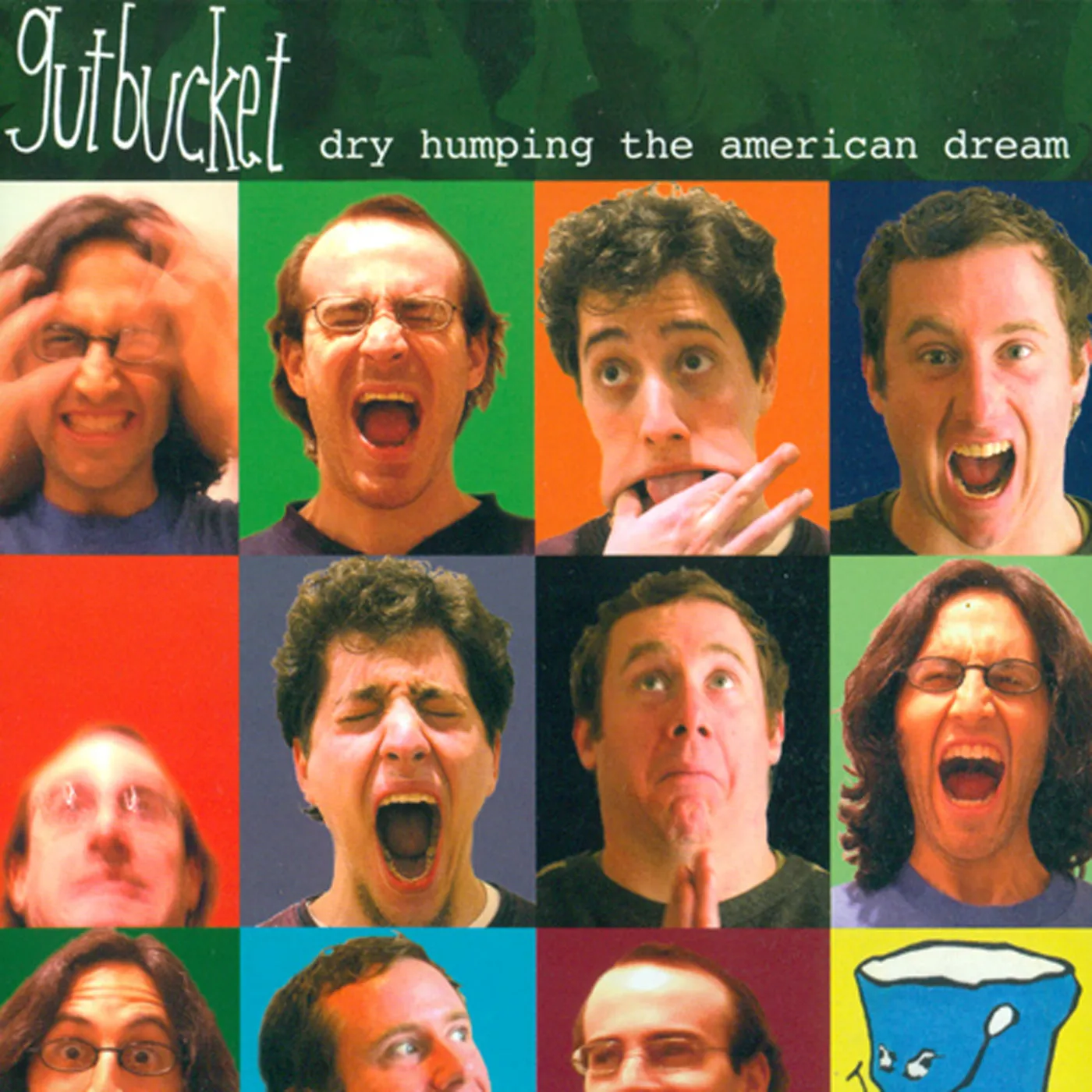 GUTBUCKET: DRY HUMPING AMERICAN DREAM CD