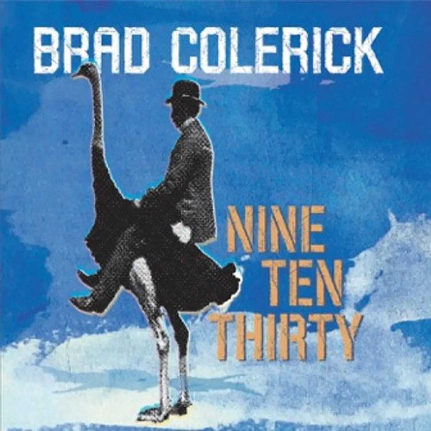 Brad Colerick NINE TEN THIRTY CD