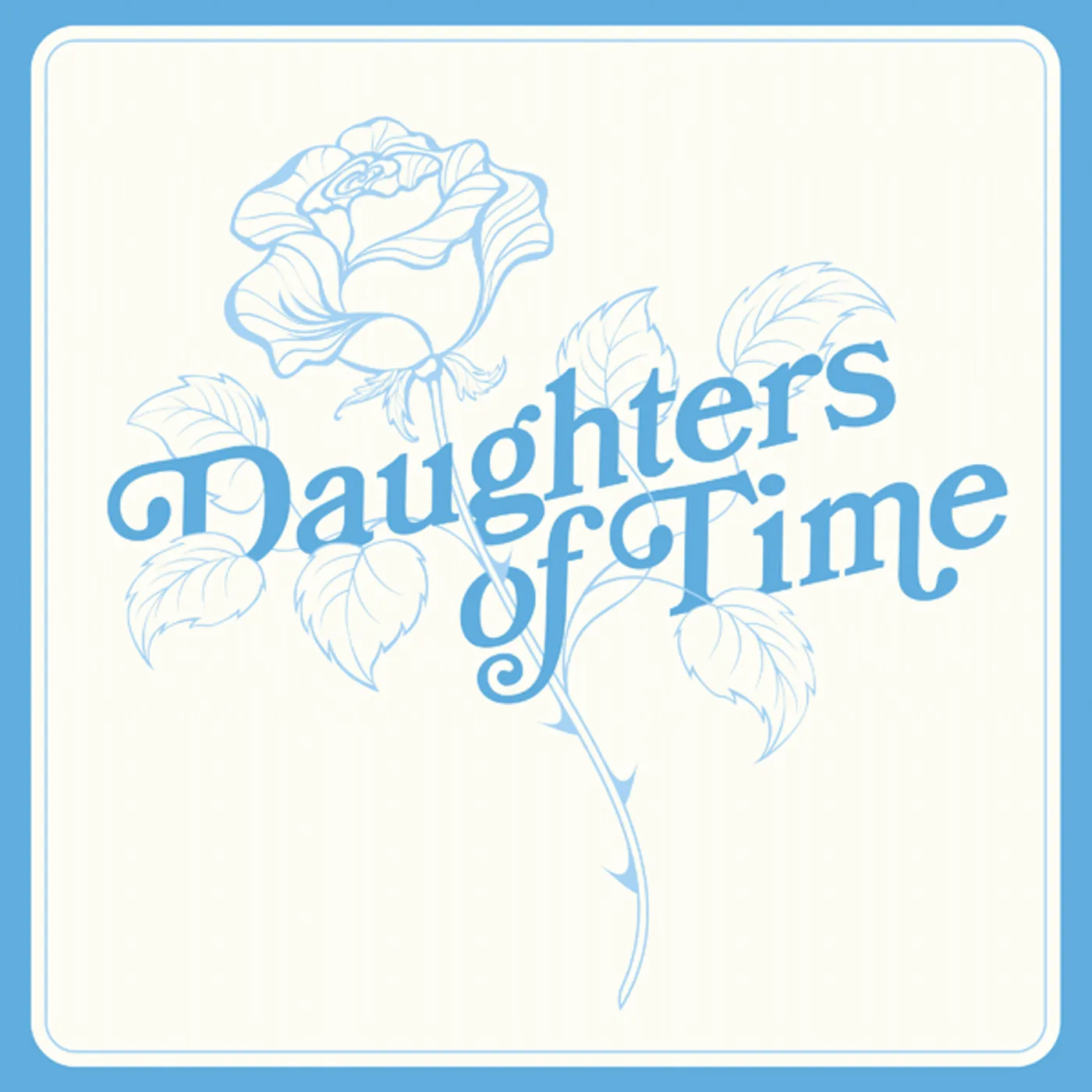 Blue Chemise Daughters Of Time Vinyl Record