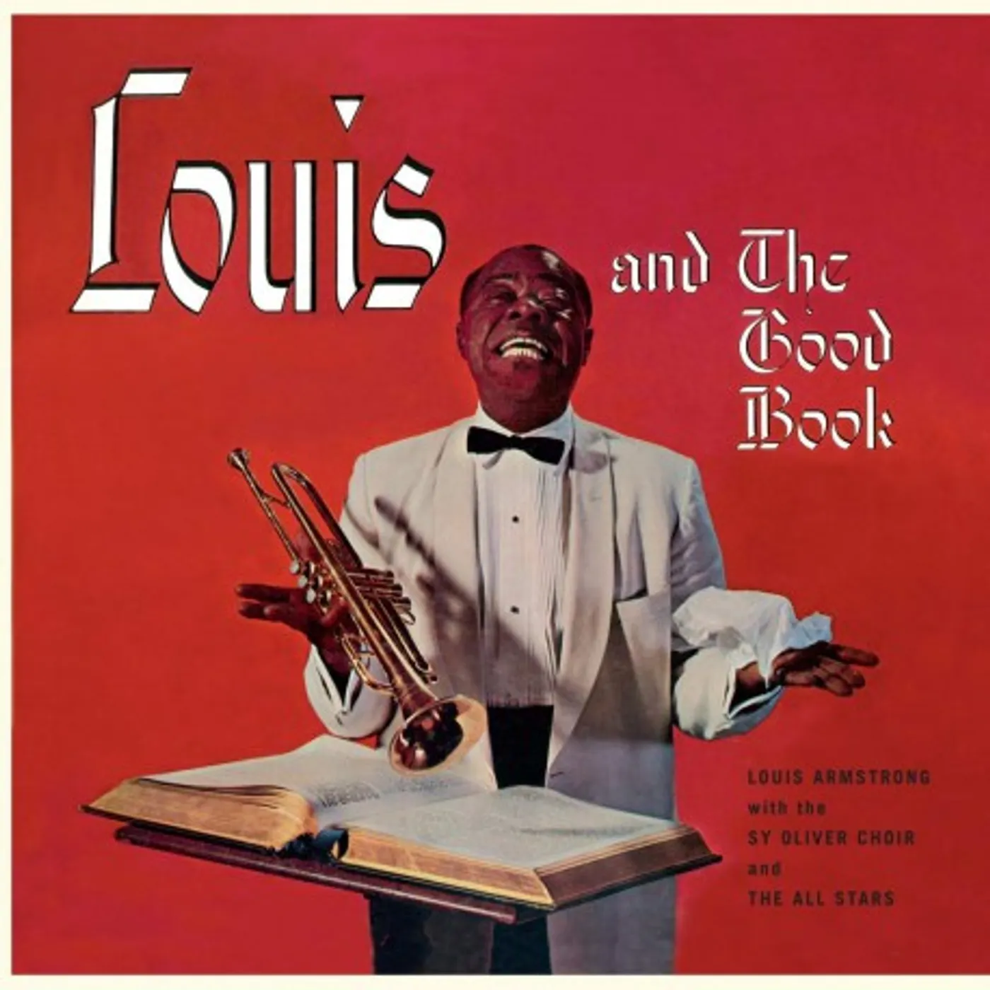 Louis Armstrong LOUIS & THE GOOD BOOK (BONUS TRACK/LIMITED SOLID ORANGE VINYL/180G/DMM) Vinyl Record