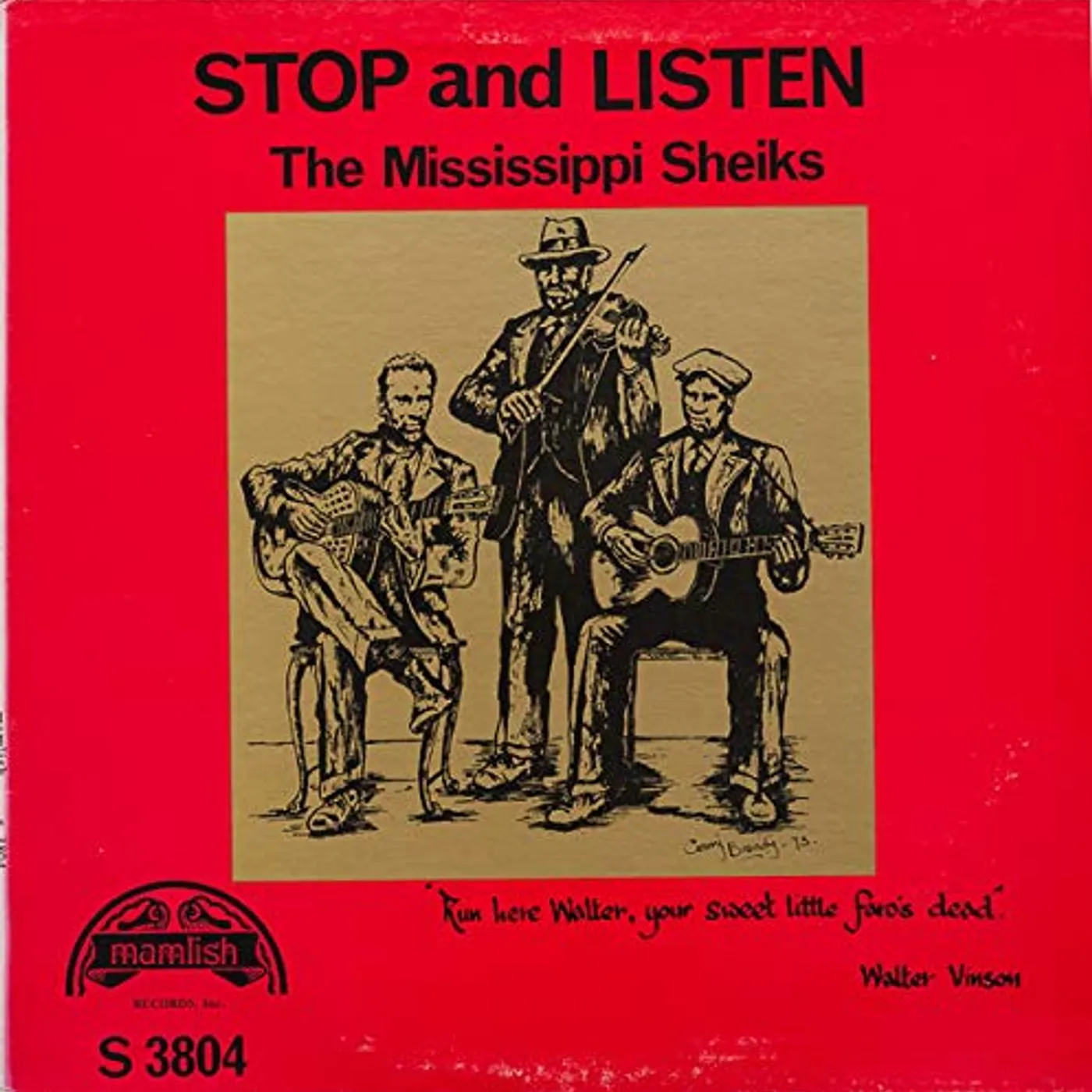 Mississippi Sheiks Stop and Listen Vinyl Record