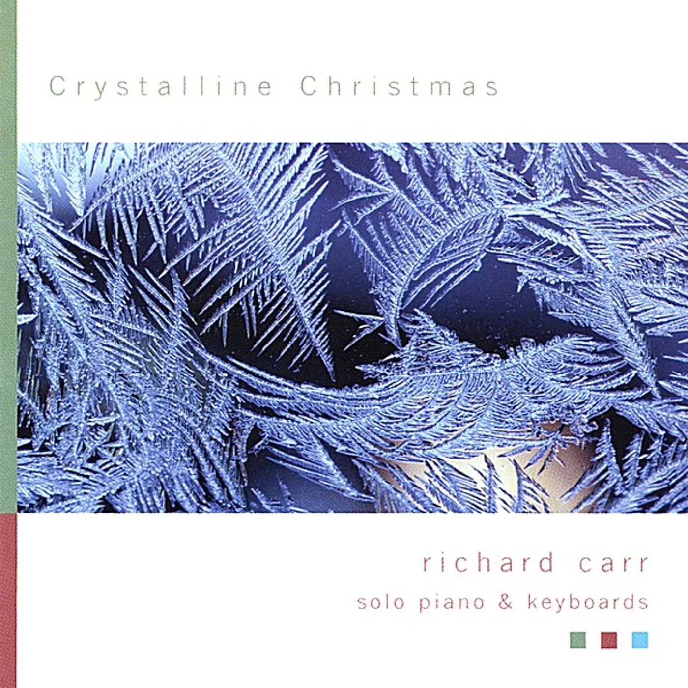 Richard Carr CRYSTALLINE CHRISTMAS CD