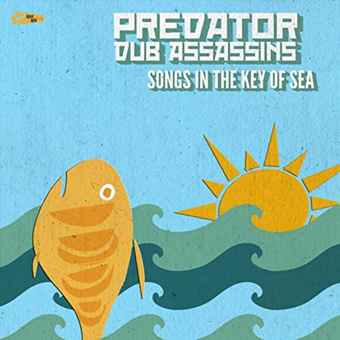 Predator Dub Assassins Songs in the Key of Sea Vinyl Record
