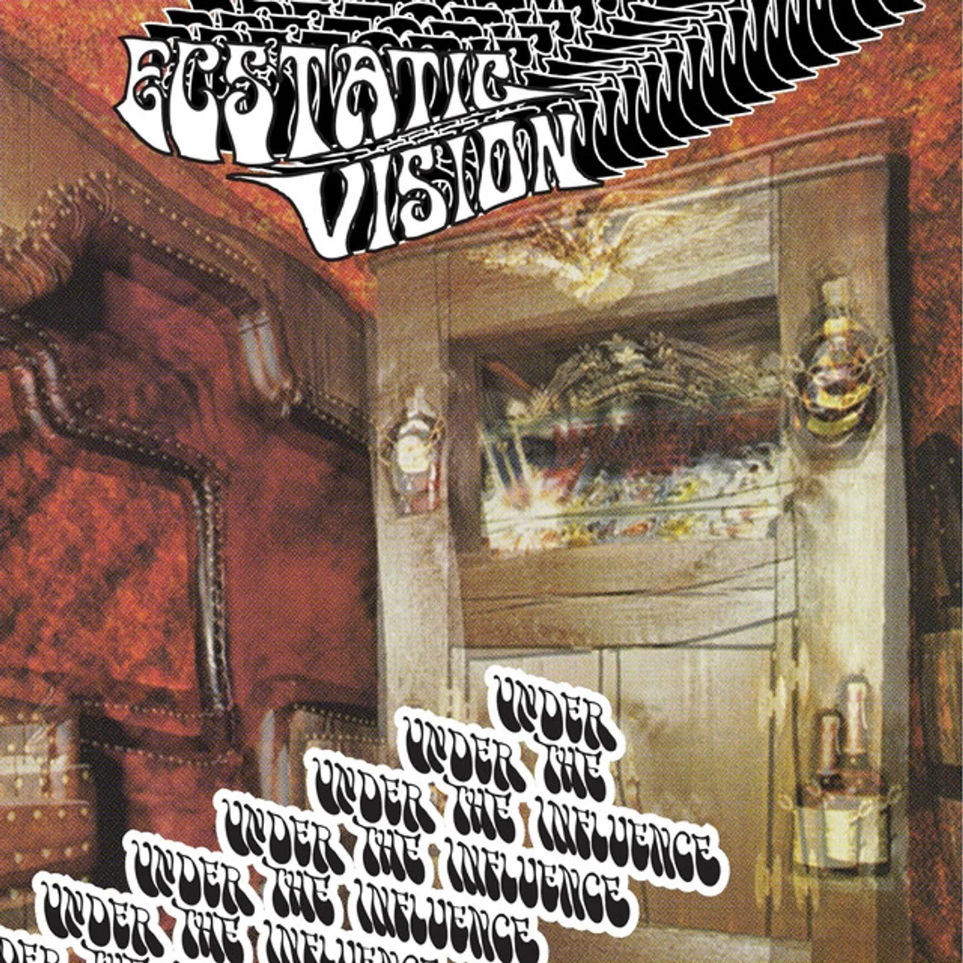 Ecstatic Vision Under the Influence Vinyl Record