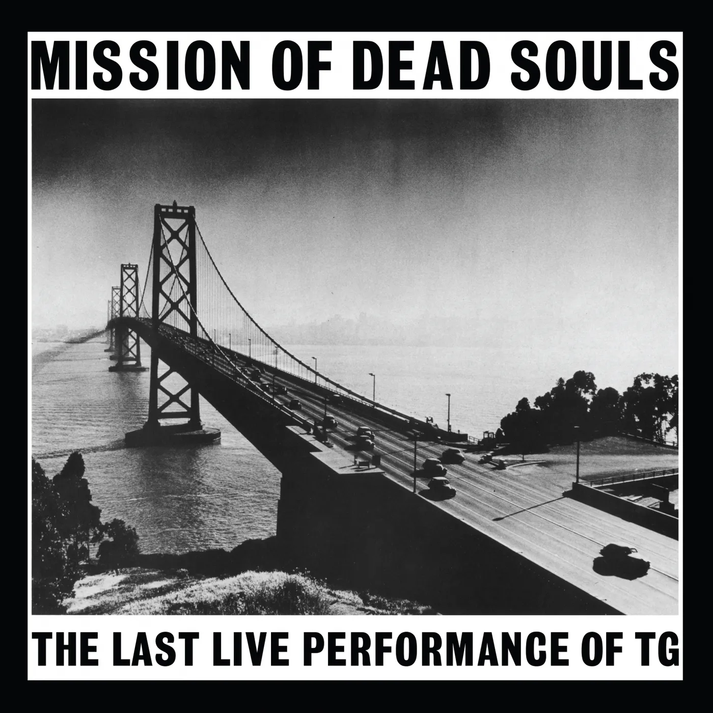 Throbbing Gristle Mission Of Dead Souls Vinyl Record