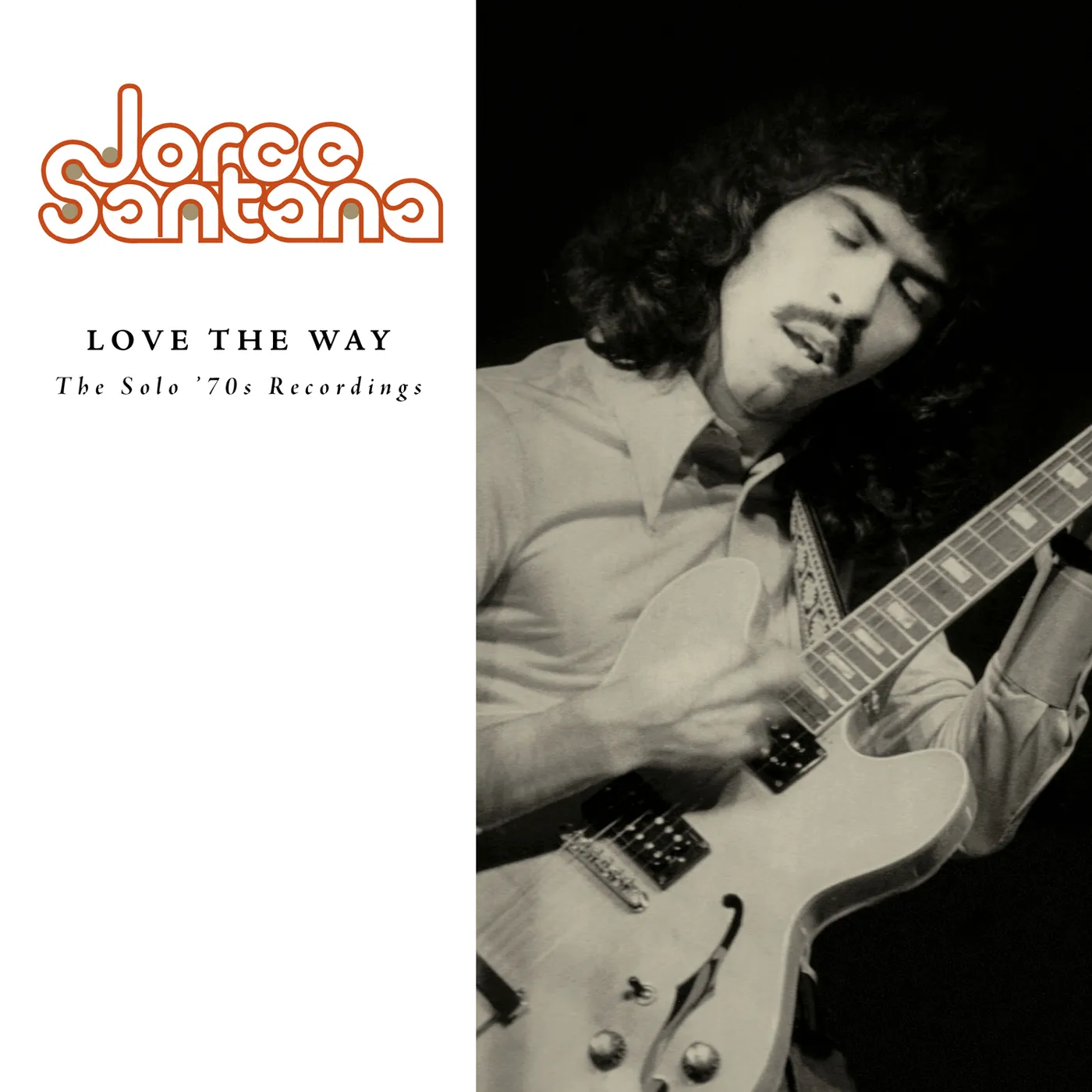 Jorge Santana LOVE THE WAY: SOLO '70S RECORDING CD