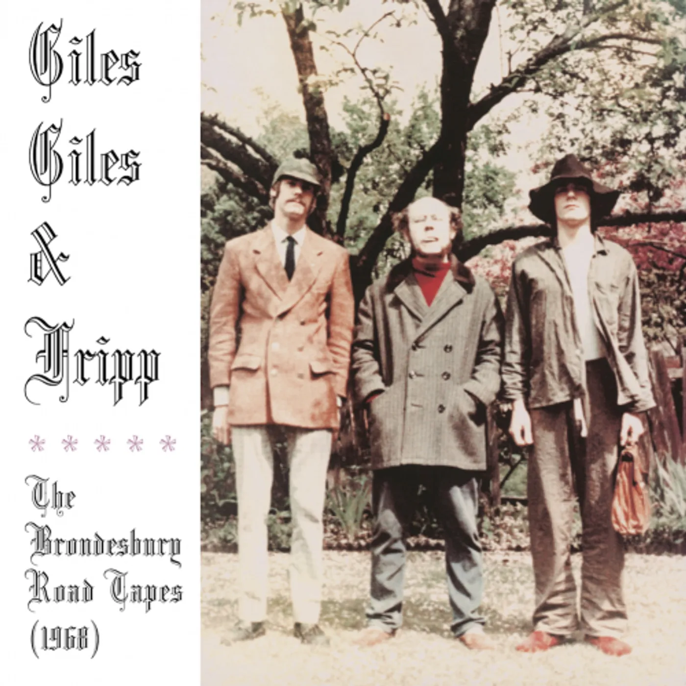 Giles, Giles & Fripp THE BRONDESBURY ROAD TAPES (1968) Vinyl Record
