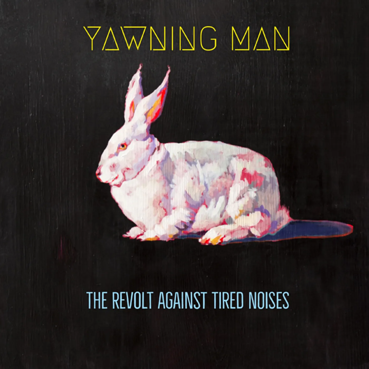 Yawning Man REVOLT AGAINST TIRED NOISES Vinyl Record